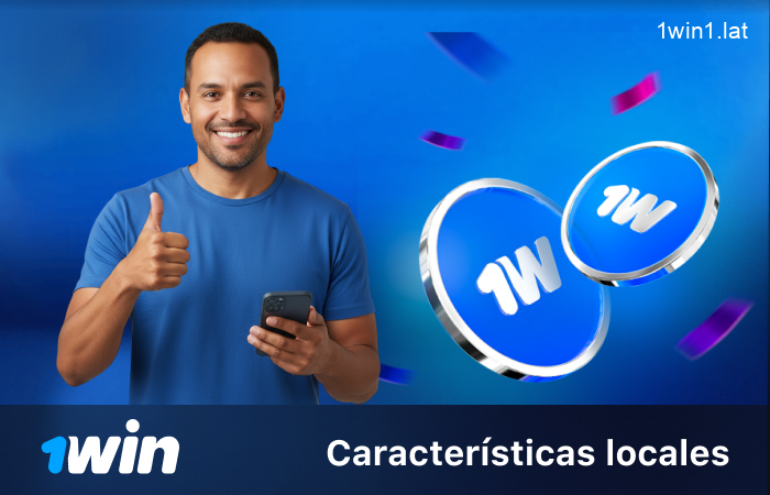 Ventajas locales de la app 1win para LATAM